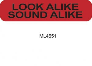 MarketLab High Alert Label - LABEL, LOOK ALIKE SOUND ALIKE, 1000/ROLL - 4651