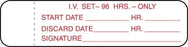 Marketlab IV Tubing Label - LABELS, IV TUBING, 96 HRS - 5794