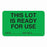 MarketLab Lot Signal Label - LABEL, THIS LOT READY, GREEN - 8029
