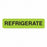 MarketLab Phlebotomy / Specimen Receiving Labels - LABEL, REFRIGERATE, FLOURESCENT GREEN - 9099