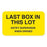 MarketLab Lot Signal Label - LABEL, LAST BOX IN THIS LOT, YELLOW - 9109