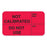 MarketLab Calibration Label - LABEL, NOT CALIBRATED, DO NOT USE, RED - 9112