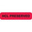 Urine Collection Labels HCL PRESERVED" - Red with black text - 1.625"W x 0.375"H