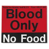 Refrigerator Content Alert Magnets Blood Only No Food" Magnet