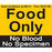Refrigerator Content Alert Magnets Food Only No Blood No Specimen" Magnet