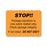 Autoclavable Tamper-Evident Central Service Labels Stop Package Expiration" - Orange - 2.38"W x 1.75"H