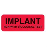 Implant Labels Implant Run with Biological Test Labels - 2.25"W x 0.875"H - Red