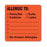 Patient Chart Labels Allergic To: Labels - 2.5"W x 2.5"H - Fluorescent Red