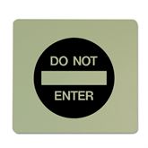 6" x 6" Dark Grey on Alfalfa Plaque with Rounded Corners Do Not Enter Symbol