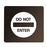 6" x 6" Pearl Grey on Dark Neutral Plaque with Rounded Corners Do Not Enter Symbol