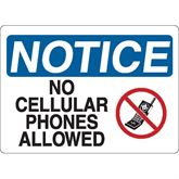 Notice Signs Notice: No Cellular Phones Allowed" with Picture
