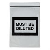 Pharmacy Bags Must Be Diluted - 6" x 8