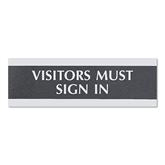 Centruy Series Office Signs 9"W x 3"H Visitors Must Sign In