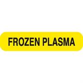 Chemistry Labels FROZEN PLASMA" - Yellow with black text - 1.625"W x 0.375"H