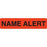 Clerical Medical Labels NAME ALERT" - Orange with black text - 1.625"W x 0.375"H