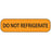 Label Paper Removable Do Not Refrigerate 1" Core 1 7/16" X 3/8" Fl. Orange 666 Per Roll