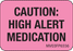 Label Paper Removable Caution: High Alert 1" Core 1 7/16" X 1 Fl. Pink 666 Per Roll