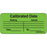 Label Paper Removable Calibrated Date 1" Core 2 1/4" X 1 Fl. Green 420 Per Roll