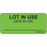 Label Paper Removable Lot In Use 1" Core 2 1/4" X 1 Fl. Green 420 Per Roll
