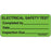 Label Paper Removable Electrical Safety 1" Core 2 1/4" X 1 Fl. Green 420 Per Roll
