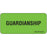 Label Paper Removable Guardianship 1" Core 2 1/4" X 1 Fl. Green 420 Per Roll