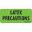Label Paper Removable Latex Precautions 1" Core 2 1/4" X 1 Fl. Green 420 Per Roll