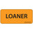 Label Paper Removable Loaner 1" Core 2 1/4" X 1 Fl. Orange 420 Per Roll