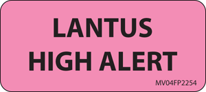 Label Paper Removable Lantus High Alert 1" Core 2 1/4" X 1 Fl. Pink 420 Per Roll