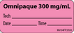 Label Paper Removable Omnipaque 300 1" Core 2 1/4" X 1 Fl. Pink 420 Per Roll
