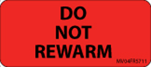 Label Paper Permanent Do Not Rewarm 1" Core 2 1/4" X 1 Fl. Red 420 Per Roll