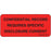 Label Paper Permanent Confidential Record 1" Core 2 1/4" X 1 Fl. Red 420 Per Roll