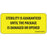 Label Paper Permanent Sterility Is 1" Core 2 1/4" X 1 Yellow 420 Per Roll