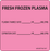 Label Paper Permanent Fresh Frozen Plasma 1" Core 2 7/16" X 2 1/2" Fl. Pink 400 Per Roll