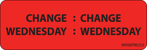 Label Paper Permanent Change Wednesday : 1" Core 2 15/16" X 1 Fl. Red 333 Per Roll