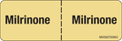 Label Paper Removable Milrinone : 1" Core 2 15/16" X 1 Tan 333 Per Roll