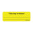 Label Paper Permanent This Tray Is 1" Core 2 15/16" X 1 Yellow 333 Per Roll