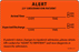 Label Paper Removable Alert 23Â° 1" Core 4" X 2 5/8" Fl. Orange 375 Per Roll