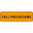 PDC Healthcare Orange Fall Precaution Label - Fall Precaution Label, Fluorescent Orange, 1-1/4" x 3/8" - 59704918