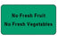 PDC Healthcare FormalinPermanent Warning Label - "No Fresh Fruit" Label, 7/8" x 1-5/8" - 59705442