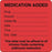 PDC Healthcare Medication Added Labels - "Medication Added" Label, 2-1/2" x 2-1/2", Red - 59713260