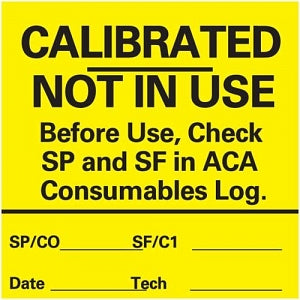 PDC Healthcare Lab Communication Labels - Calibrated Not in Use Label, 2" x 2", Yellow - ACA-2