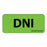 Brady Worldwide Removable Paper Labels - "DNI" Label, Removable Paper, Green, 240/Roll - MV04FG0009
