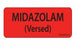 PDC Healthcare FormalinPermanent Warning Label - Midazolam (Versed) Label, Red - MV06FR3416