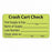 PDC Healthcare Label Paper - Crash Cart Check Label, 0.94" x 1.5", 1" Core, Chartreuse - MV07FC6363