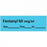 PDC Healthcare Tape / Label for Marcaine Anesthesia - "Fentanyl" Label Tape, 0.5" x 500", Blue - AN-7D50