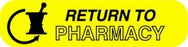 Centurion Centurion Pharmacy Auxiliary Labels - Yellow Wraparound Return to Pharmacy Label - PHL21