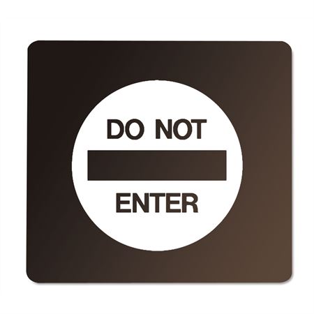 6" x 6" Pearl Grey on Dark Neutral Plaque with Rounded Corners Do Not Enter Symbol