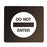 6" x 6" Pearl Grey on Dark Neutral Plaque with Rounded Corners Do Not Enter Symbol