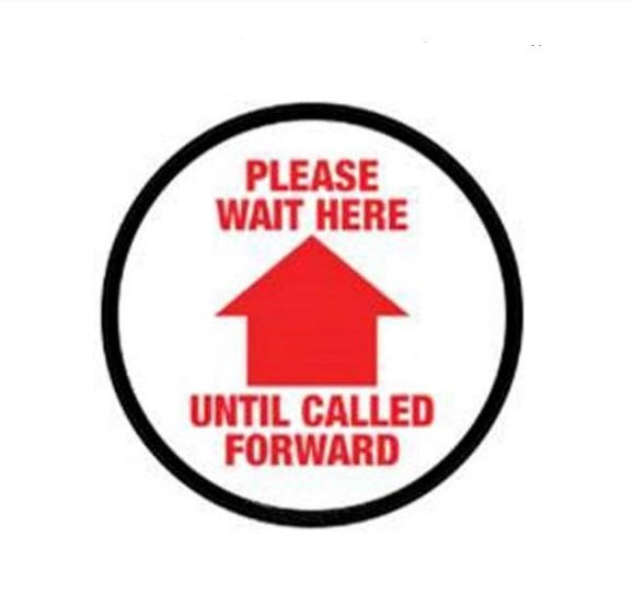Ergomat COVID-19 Social Distancing Safety Signs and Strips - "Please Wait Here Until Called Forward" Safety Sign, Round Black / White / Red, 6" - DSV-SIGN 36-SD-M