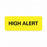 United Ad Label Alert Labels - LABEL, HIGHALERT, 2-1/4X7/8, 420/RL, FLYL - ULHN602